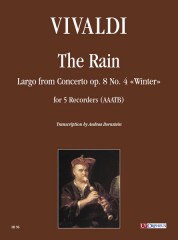 Vivaldi, Antonio : The Rain. Largo from Concerto Op. 8 No. 4 “Winter” for 5 Recorders (AAATB)