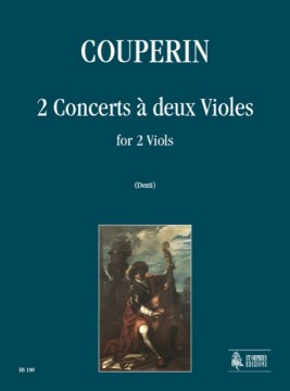 Couperin, François : 2 Concerts à deux Violes for 2 Viols