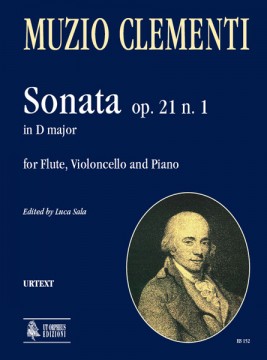 Clementi, Muzio : Sonata Op. 21 No. 1 in D Major for Flute, Violoncello and Piano