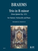 Brahms, Johannes : Trio in B Minor (from Quintet Op. 115) for Clarinet, Violoncello and Piano