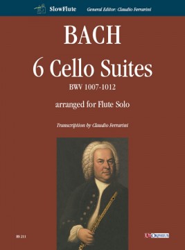 Bach, Johann Sebastian : 6 Cello Suites BWV 1007-1012 arranged for Flute Solo