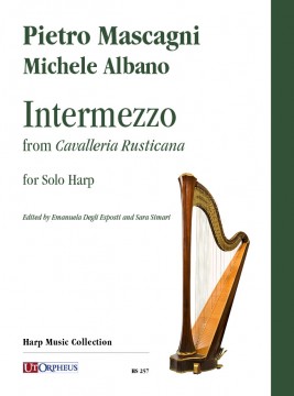 Mascagni, Pietro - Albano, Michele : Intermezzo from ‘Cavalleria Rusticana’ for Solo Harp