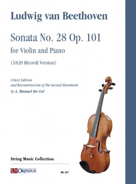 Beethoven, Ludwig van : Sonata No. 28 Op. 101 for Violin and Piano