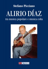 Picciano, Stefano : Alirio Díaz tra musica popolare e musica colta
