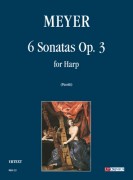 Meyer, Philippe-Jacques : 6 Sonatas Op. 3 for Harp