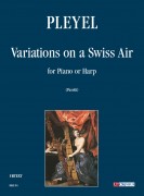 Pleyel, Ignaz : Variations on a Swiss Air for Piano or Harp