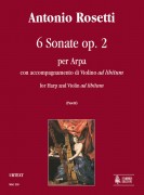Rosetti, Antonio : 6 Sonatas Op. 2 for Harp and Violin ad libitum