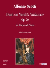 Scotti, Alfonso : Duetto sul “Nabucco” di Verdi Op. 20 per Arpa e Pianoforte