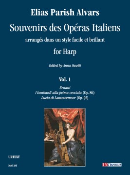 Parish Alvars, Elias : Souvenirs des Opéras Italiens arrangés dans un style facile et brillant per Arpa - Vol. 1 Parish Alvars, Elias : Souvenirs des Opéras Italiens arrangés dans un style facile et brillant per Arpa - Vol. 1