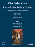 Parish Alvars, Elias : Souvenirs des Opéras Italiens arrangés dans un style facile et brillant per Arpa - Vol. 2
