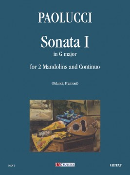 Paolucci, Giuseppe : Sonata I in G Major for 2 Mandolins and Continuo