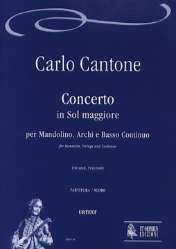 Cantone, Carlo : Concerto in G Major for Mandolin, Strings and Continuo [Score]