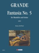 Grande, Antonio : Fantasia No. 5 for Mandolin and Guitar (2011)