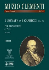 Clementi, Muzio : 2 Sonatas and 2 Capricci Op. 34 for Piano