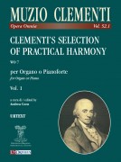 Clementi, Muzio : Clementi’s Selection of Practical Harmony WO 7 for Organ or Piano - Vol. 1