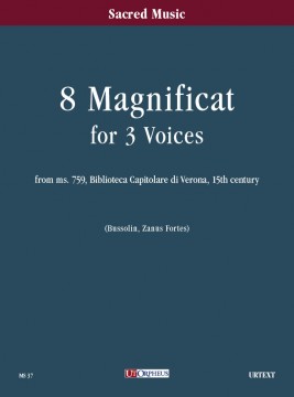Anonymouses : 8 Magnificat for 3 voices (ms. 759, Biblioteca Capitolare di Verona, 15th century) [Score]