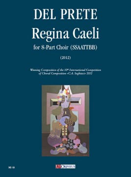 Del Prete, Luigi : Regina Caeli for 8-Part Choir (SSAATTBB) (2012) [Score]