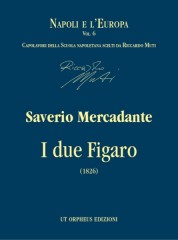 Mercadante, Saverio : I due Figaro o sia Il soggetto di una commedia (1826) [Score]