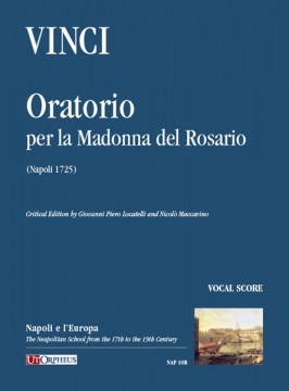 Vinci, Leonardo : Oratorio per la Madonna del Rosario (Napoli 1725) [Vocal Score]