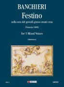 Banchieri, Adriano : Festino nella sera del giovedì grasso avanti cena Op. XVIII (Venezia 1608) for 5 Mixed Voices