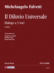 Falvetti, Michelangelo : Il Diluvio Universale. Dialogo a 5 voci (1682) [Score]