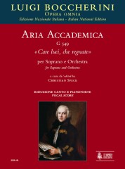 Boccherini, Luigi : Aria accademica G 549 “Care luci, che regnate” for Soprano and Orchestra [Vocal Score]