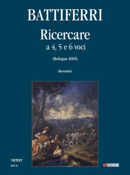 Battiferri, Luigi : Ricercare a quattro, cinque e sei voci (Bologna 1699) [Partitura]