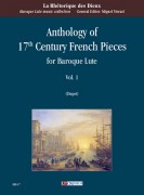 Anthology of 17th Century French Pieces for Baroque Lute - Vol. 1
