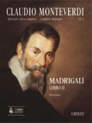Monteverdi, Claudio : Madrigali. Libro II (Venezia 1590) [chiavi originali] [Partitura]