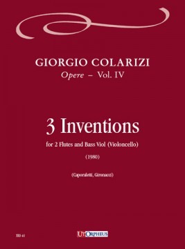 Colarizi, Giorgio : 3 Inventions for 2 Flutes and Bass Viol (Violoncello) (1980)