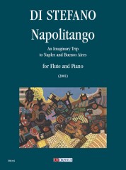 Di Stefano, Salvatore : Napolitango. An Imaginary Trip to Naples and Buenos Aires for Flute and Piano (2001)