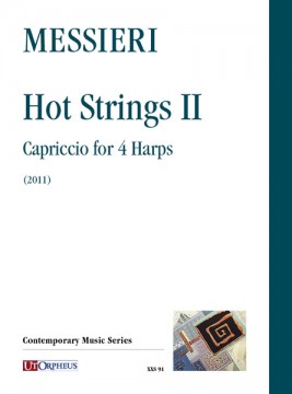 Messieri, Massimiliano : Hot Strings II. Capriccio for 4 Harps (2011)