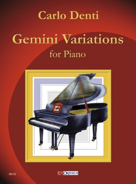 Denti, Carlo : Gemini Variations for Piano (2013)